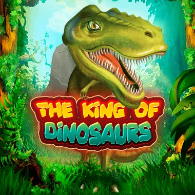 The King of Dinosaurs