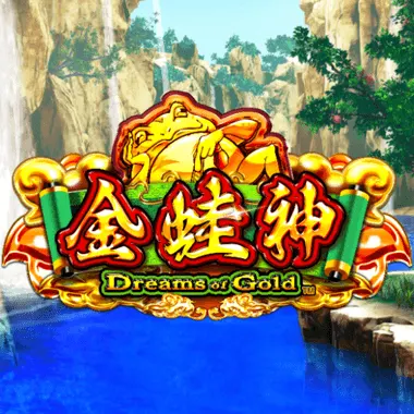 Dreams of Gold